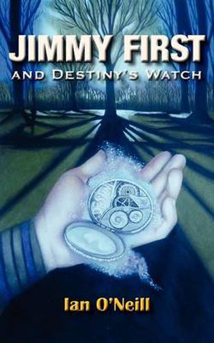 Cover image for Jimmy First and Destiny's Watch