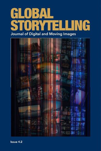 Cover image for Global Storytelling, vol. 4, no. 2