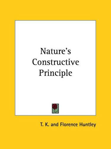 Cover image for Nature's Constructive Principle