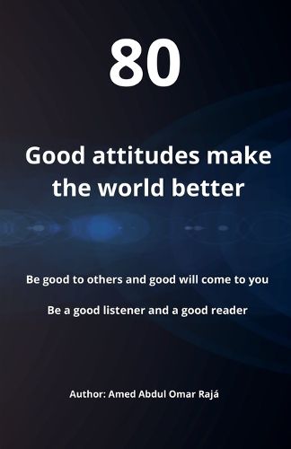 Cover image for Good attitudes make the world better