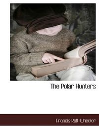 Cover image for The Polar Hunters