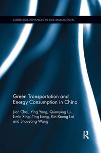 Cover image for Green Transportation and Energy Consumption in China