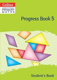 Cover image for International Primary Maths Progress Book Student's Book: Stage 5