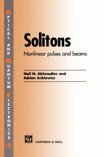 Cover image for Solitons: Non-linear pulses and beams