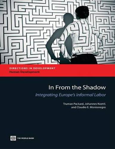 Cover image for In From the Shadow: Integrating Europe's Informal Labor