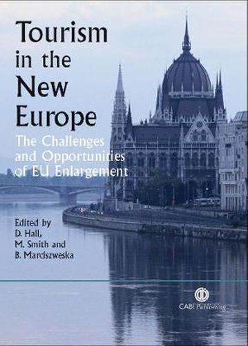 Cover image for Tourism in the New Europe: The Challenges and Opportunities of EU Enlargement