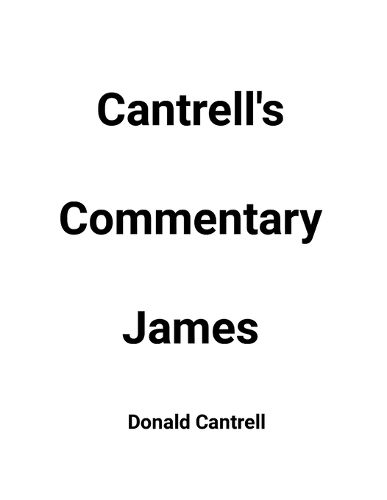 Cover image for Cantrell's Commentary James