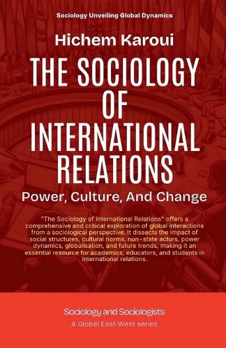 Cover image for The Sociology Of International Relations