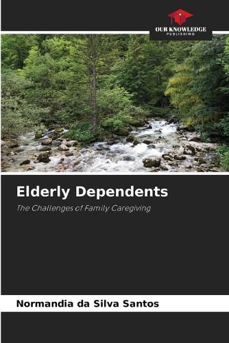 Cover image for Elderly Dependents