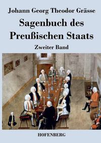 Cover image for Sagenbuch des Preussischen Staats: Zweiter Band