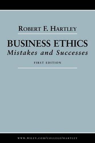 Cover image for Business Ethics: Mistakes and Successes