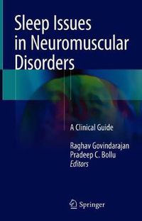 Cover image for Sleep Issues in Neuromuscular Disorders: A Clinical Guide