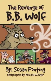 Cover image for The Revenge of B.B. Wolf