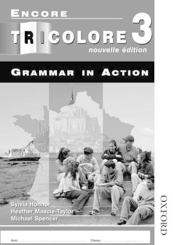 Cover image for Encore Tricolore Nouvelle 3 Grammar in Action Workbook Pack