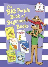 Cover image for The Big Purple Book of Beginner Books