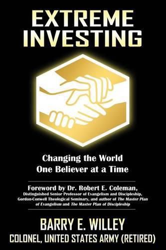 Cover image for Extreme Investing Changing the World One Believer at a Time