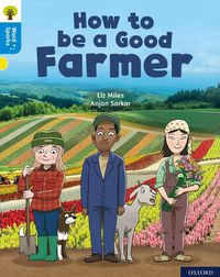 Cover image for Oxford Reading Tree Word Sparks: Level 3: How to be a Good Farmer