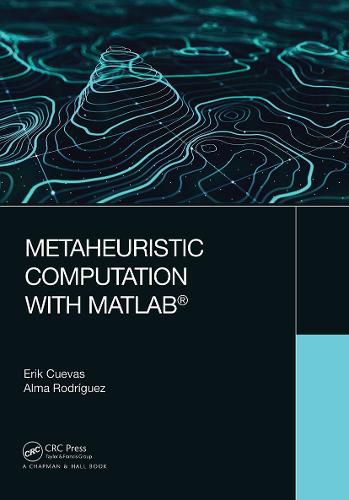 Cover image for Metaheuristic Computation with MATLAB (R)