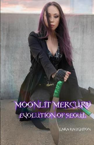 Cover image for Moonlit Mercury: Evolution of Seoul
