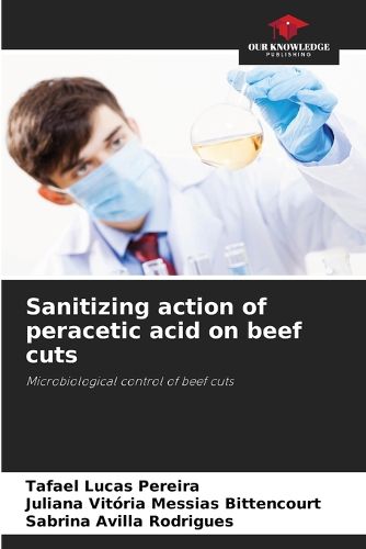 Cover image for Sanitizing action of peracetic acid on beef cuts
