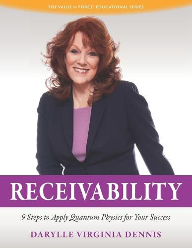 Cover image for Receivability: 9 Steps to Apply Quantum Physics for Your Success