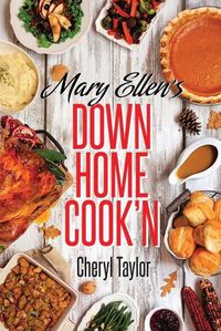 Cover image for Mary Ellen's Down Home Cook'n