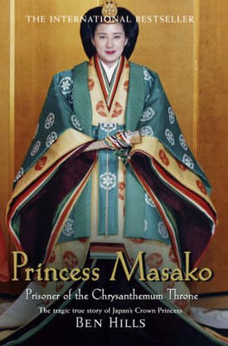 Princess Masako: Prisoner of the Chrysanthemum Throne