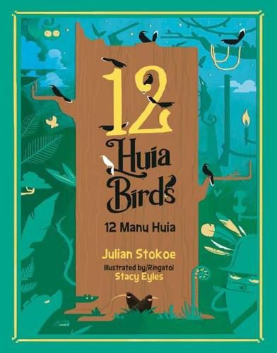 Cover image for 12 Huia Birds / 12 Manu Huia