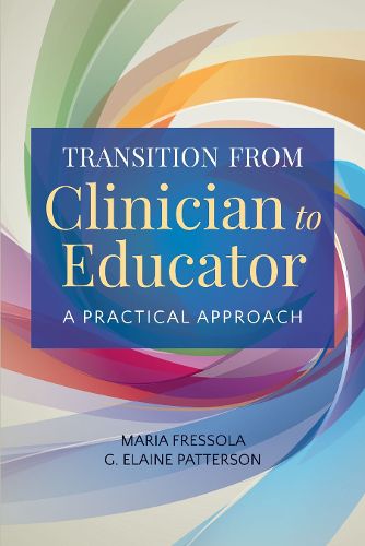 Cover image for Transition From Clinician To Educator