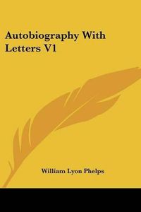 Cover image for Autobiography with Letters V1