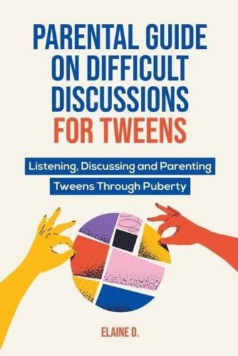 Cover image for Parental Guide On Difficult Discussions For Tweens