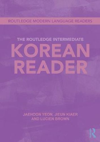 Cover image for The Routledge Intermediate Korean Reader