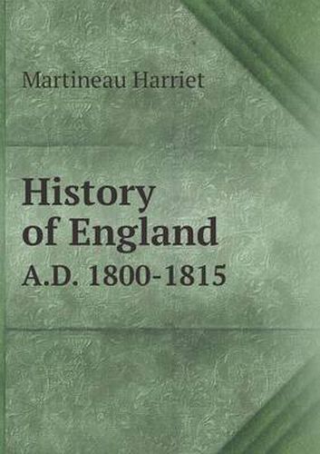 Cover image for History of England A.D. 1800-1815