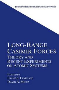 Cover image for Long-Range Casimir Forces: Theory and Recent Experiments on Atomic Systems