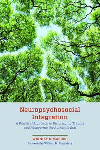 Cover image for Neuropsychosocial Integration