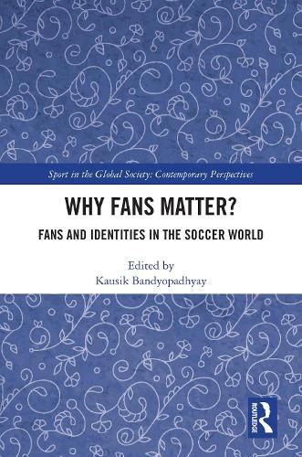 Cover image for Why Fans Matter?