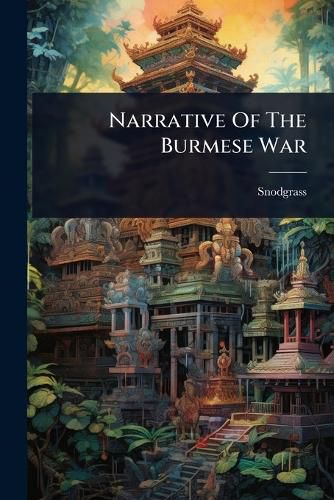 Cover image for Narrative Of The Burmese War
