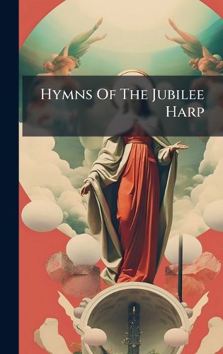 Cover image for Hymns Of The Jubilee Harp