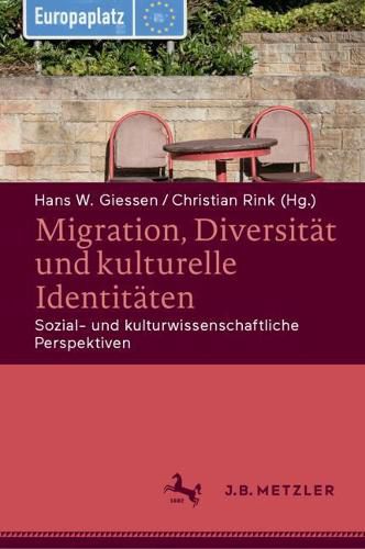 Cover image for Migration, Diversitat und kulturelle Identitaten: Sozial- und kulturwissenschaftliche Perspektiven