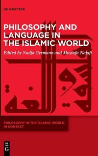 Cover image for Philosophy and Language in the Islamic World