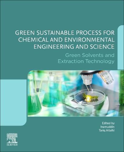 Cover image for Green Sustainable Process for Chemical and Environmental Engineering and Science: Green Solvents and Extraction Technology