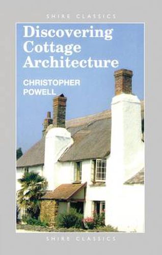 Cover image for Discovering Cottage Architecture