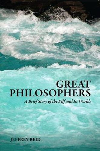 Cover image for Great Philosophers: A Brief History