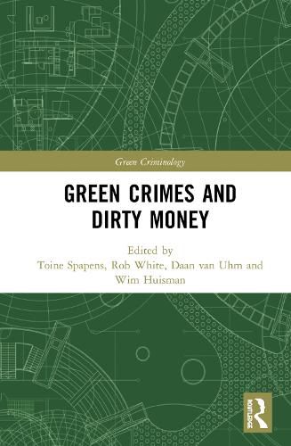 Cover image for Green Crimes and Dirty Money