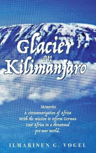 Cover image for Glacier on Kilimanjaro (Latest Edition)