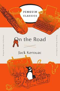 Cover image for On the Road: (Penguin Orange Collection)