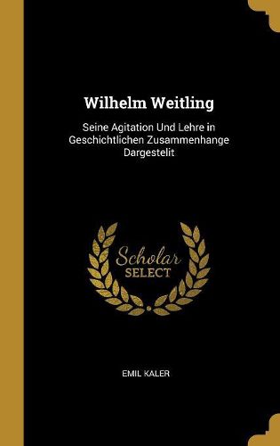 Cover image for Wilhelm Weitling