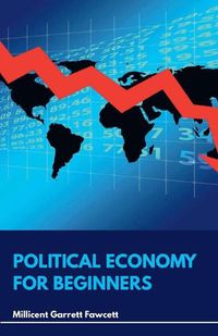 Cover image for Political Economy for Beginners