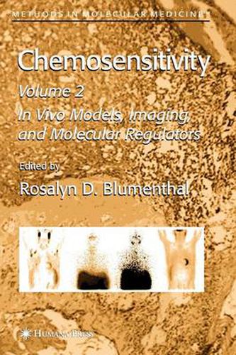 Cover image for Chemosensitivity: Volume II: In Vivo Models, Imaging, and Molecular Regulators