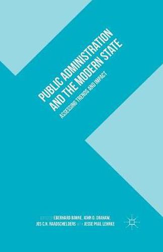 Cover image for Public Administration and the Modern State: Assessing Trends and Impact